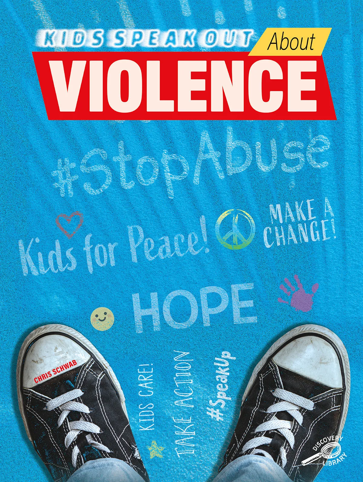 2021 - Kids Speak Out About Violence (Hardback)