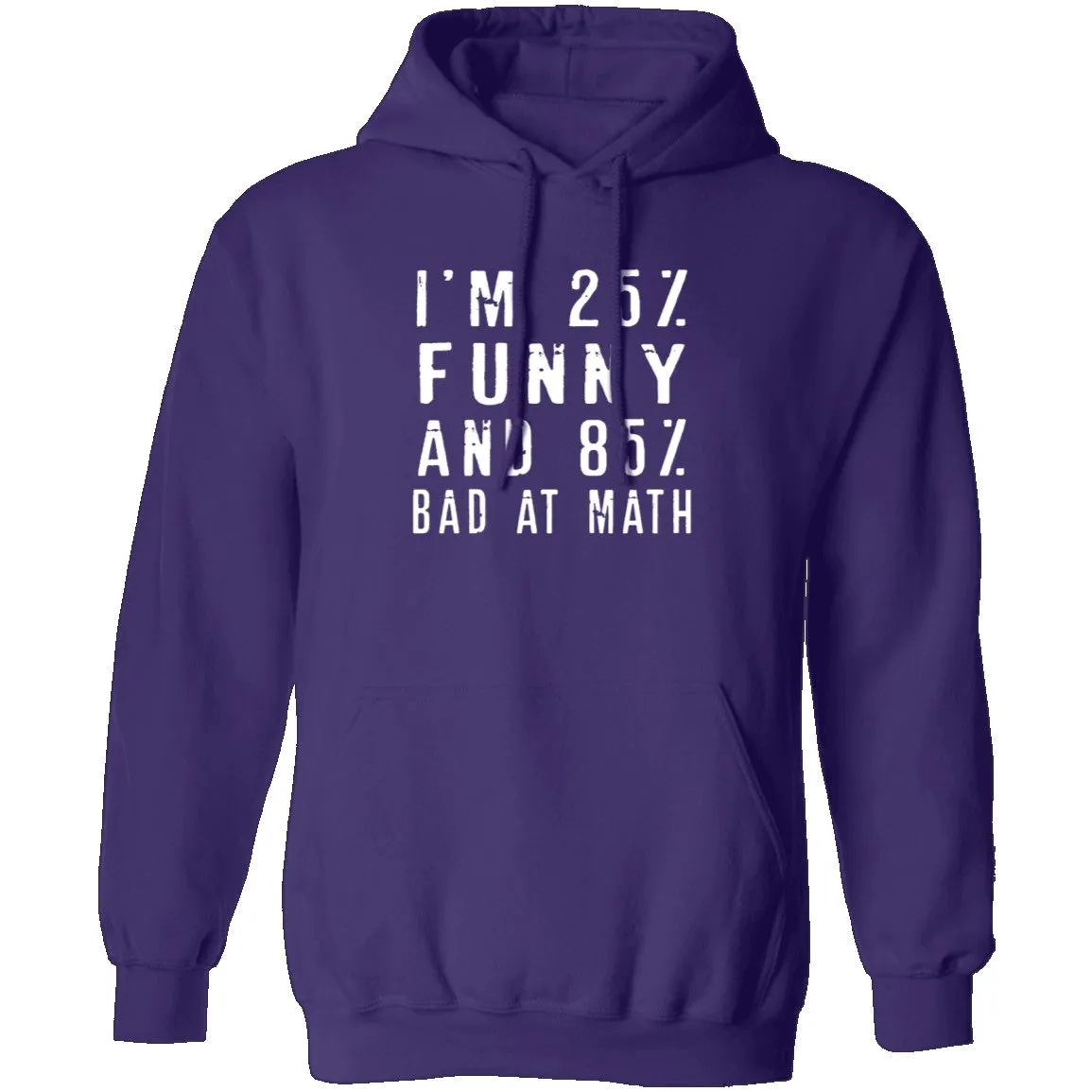 25% Funny 85% Bad At Math T-Shirt