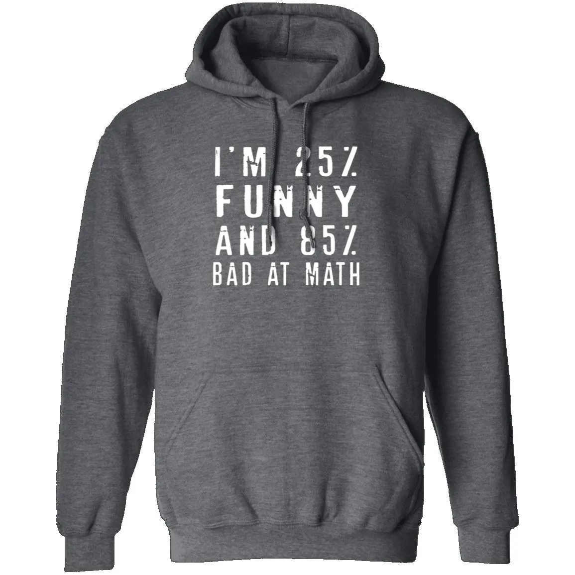 25% Funny 85% Bad At Math T-Shirt