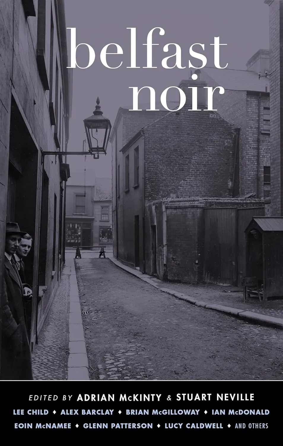 Belfast Noir (Akashic Noir) Paperback  November 4, 2014