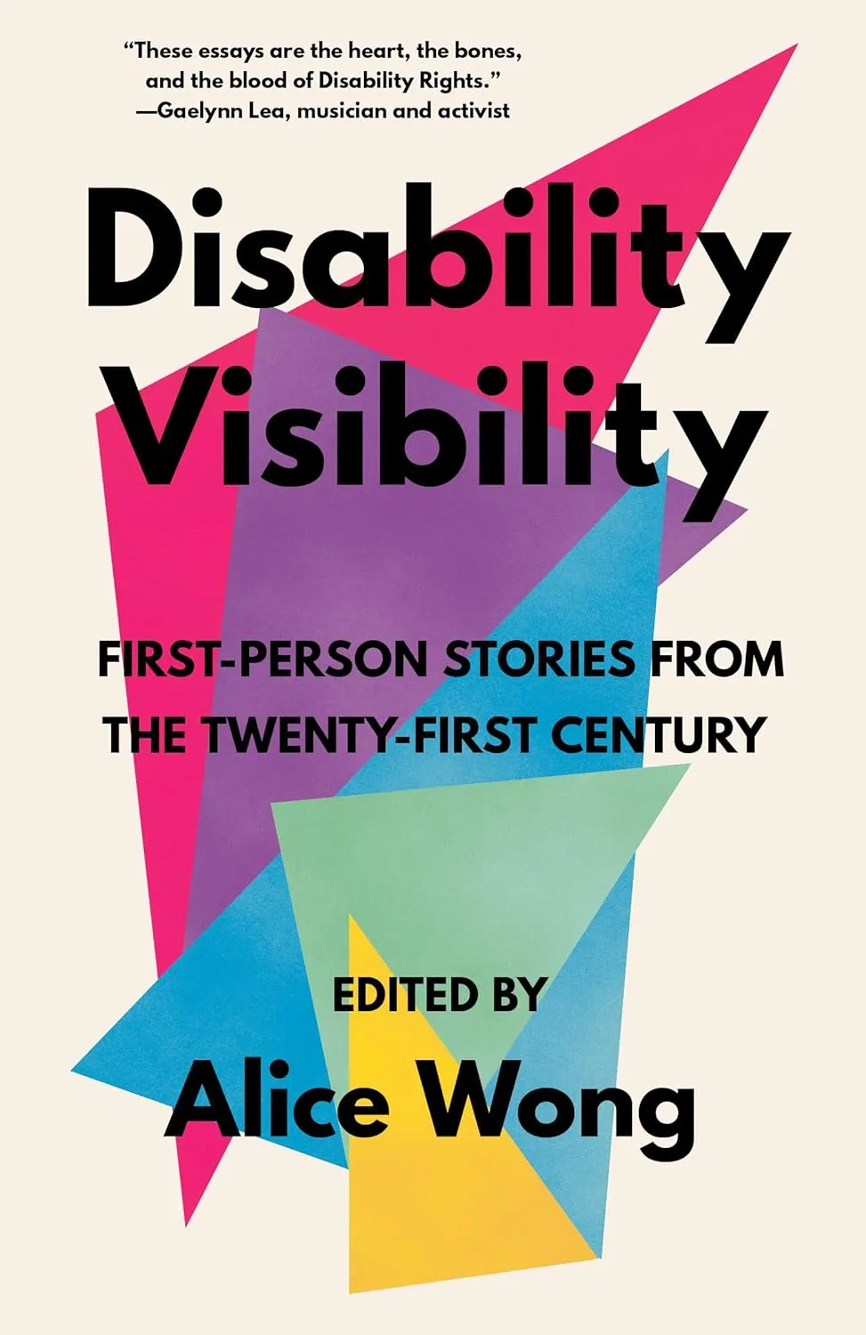 Disability Visibility: First-Person Stories from the Twenty-First Century Paperback  June 30, 2020
