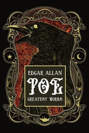Greatest Works of Edgar Allan Poe Paperback – February 10, 2024