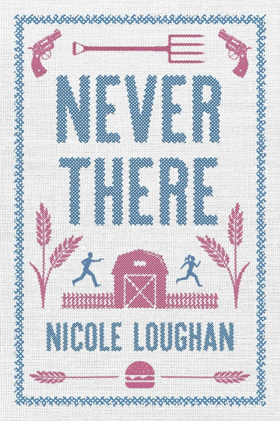 Never There Paperback  April 14, 2024