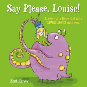 Say Please Louise