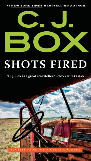 Shots Fired: Stories from Joe Pickett Country (A Joe Pickett Novel) Paperback  May 5, 2015