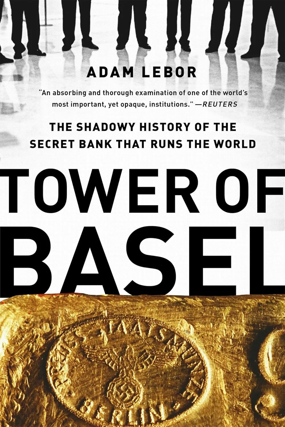 Tower Of Basel Paperback  Illustrated, June 3, 2014